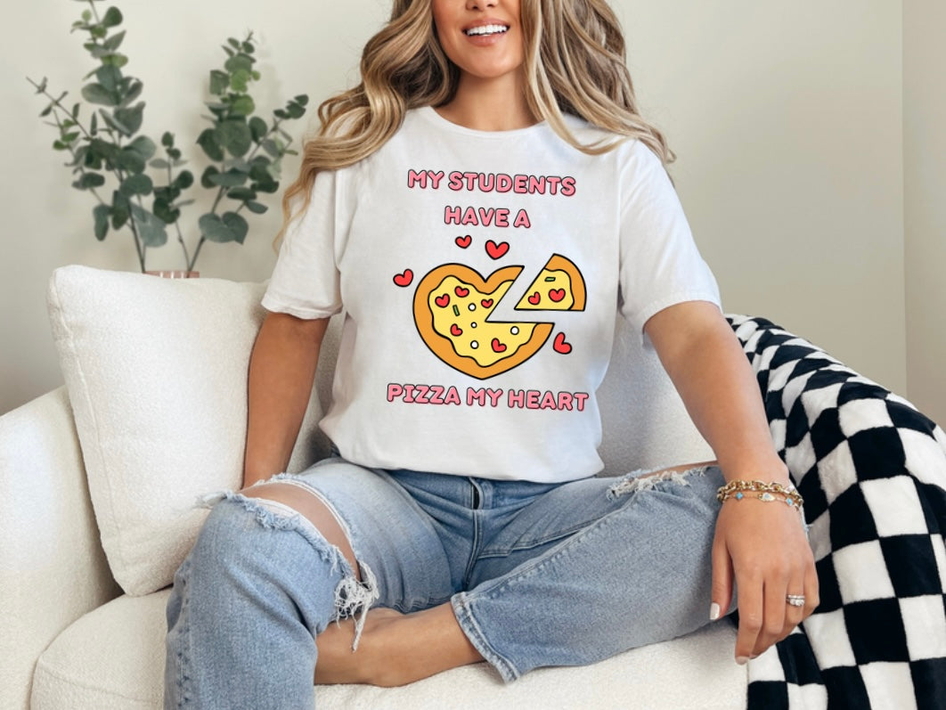 Students Have A Pizza My Heart Tee