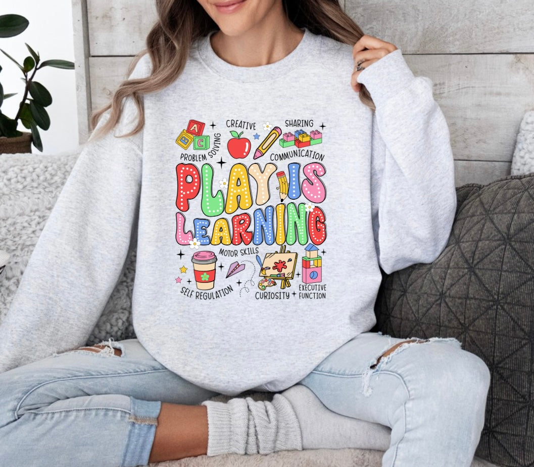 Play Is Learning Graphic Sweatshirt