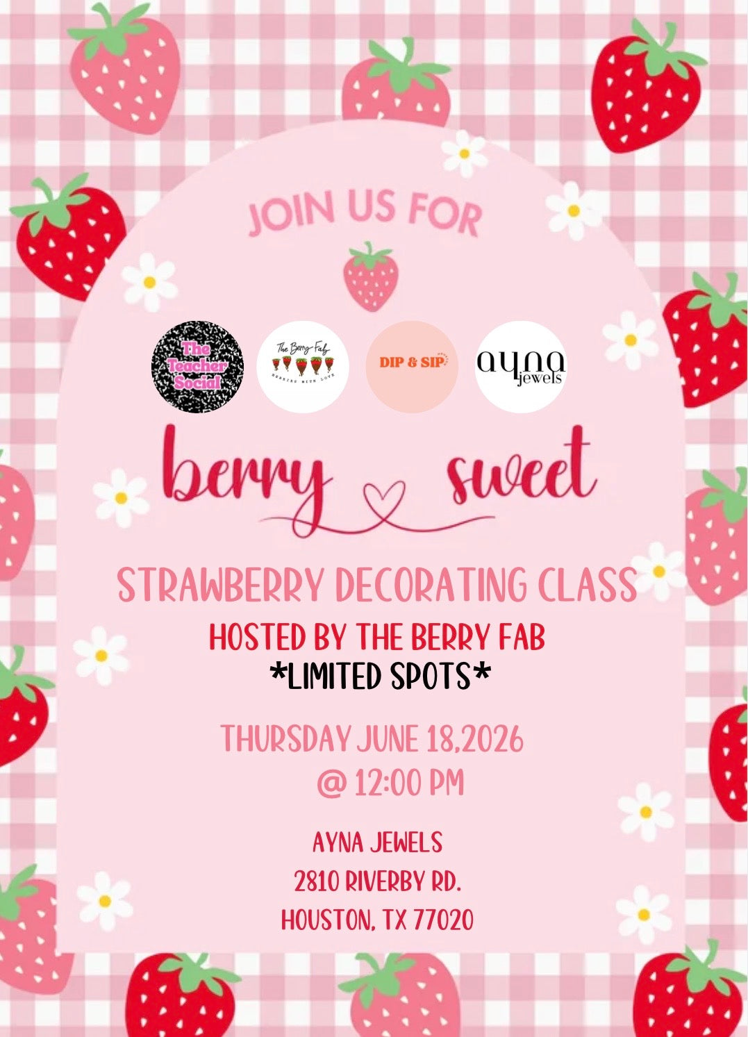 The Teacher Social Strawberry Decorating Class