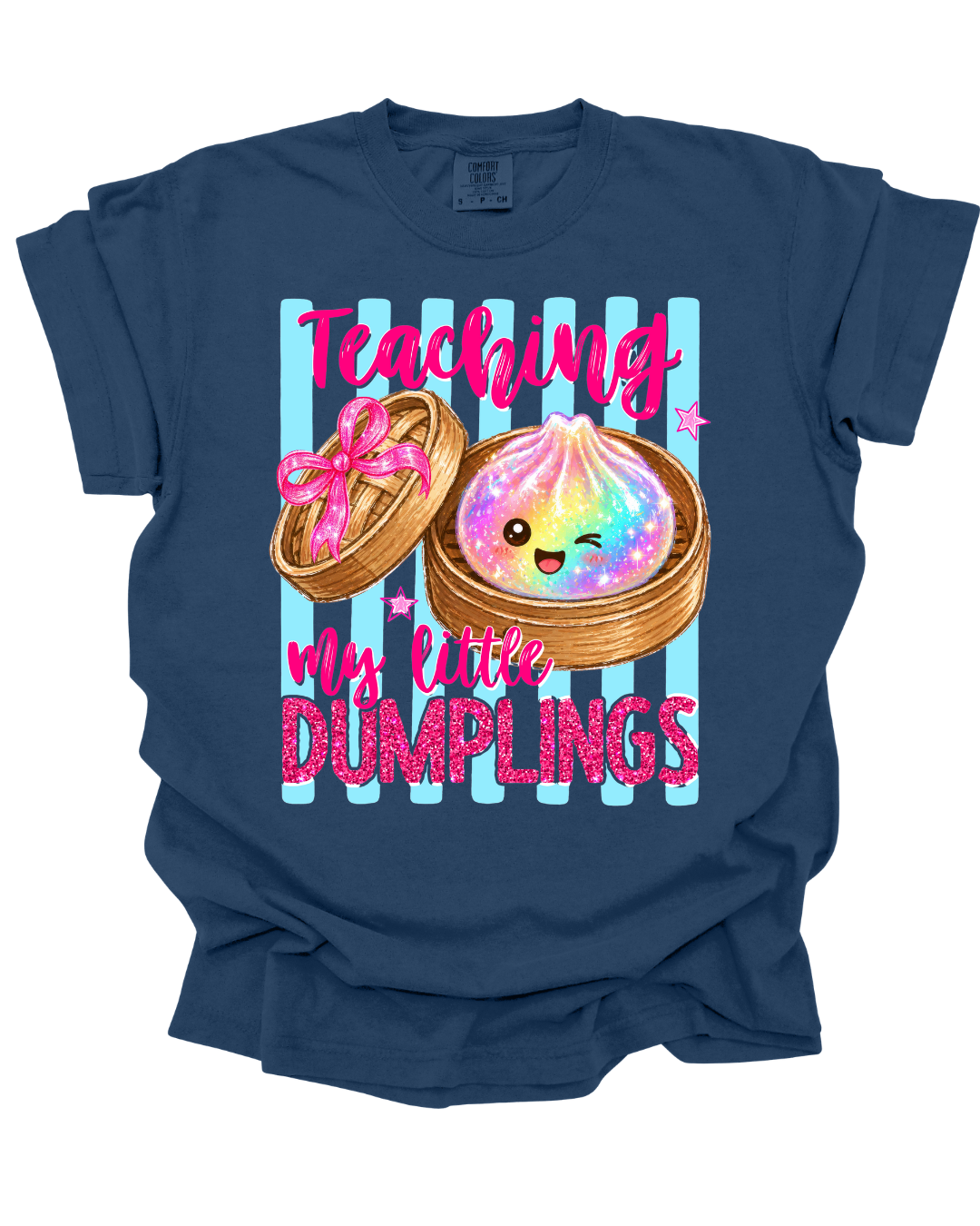 Teaching Dumplings Teacher Tee