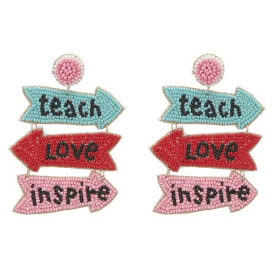 Beaded Teach Love Inspire Earrings