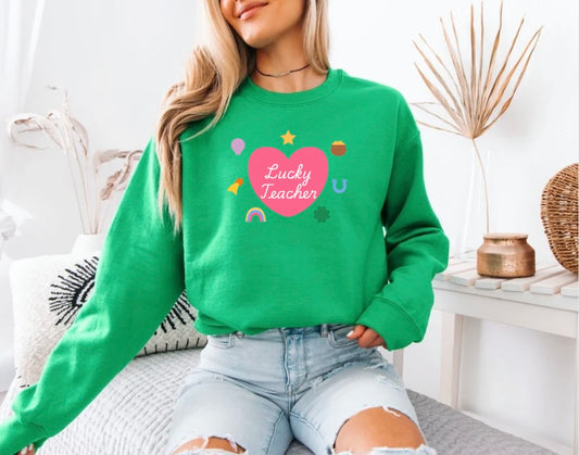 Lucky Teacher Sweatshirt