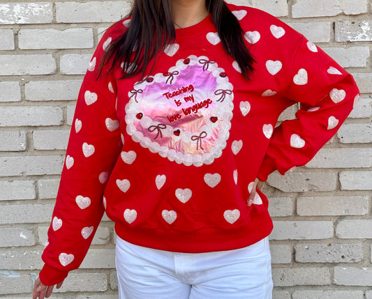 Sequin Teaching is My Love Language Sweatshirt
