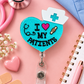 I Love My Patients Badge Reel