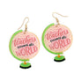 Teachers Change the World Earrings