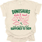 Dinosaurs Tee